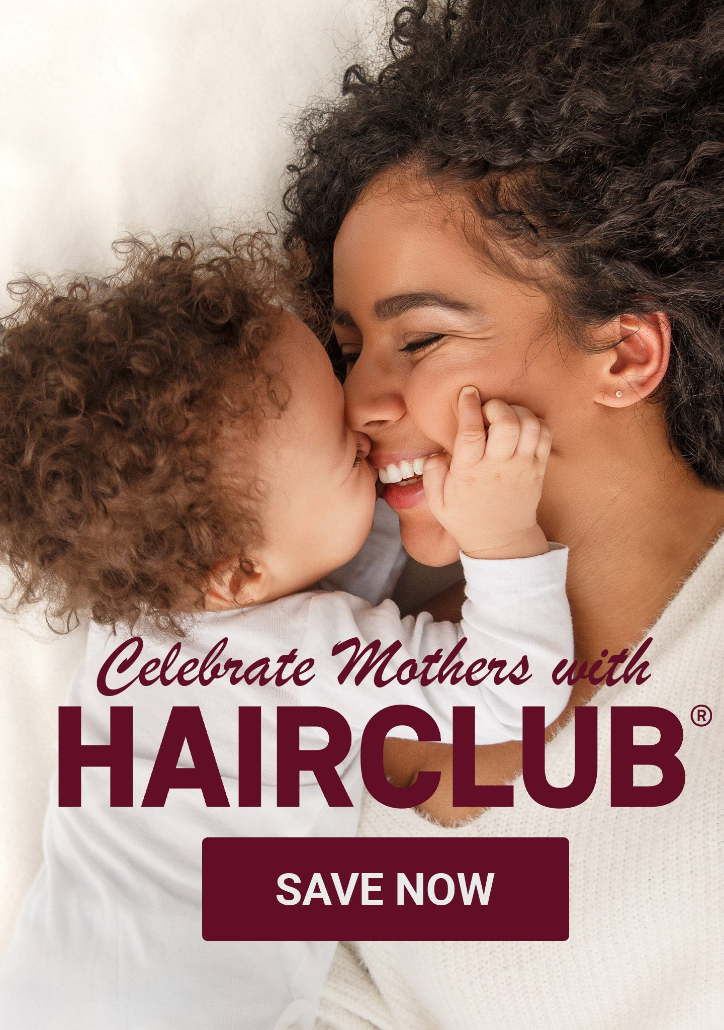 Celebrate Mothers with HairClub - Shop Now
